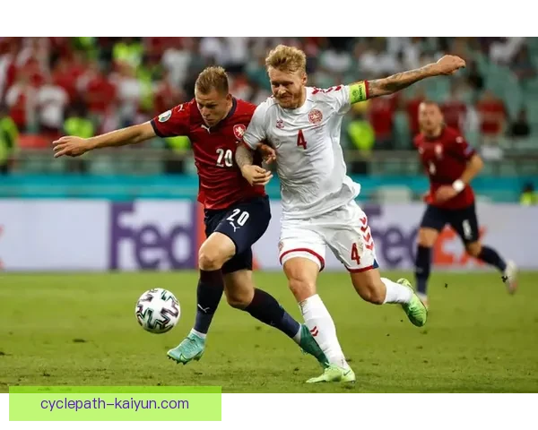 丹麦克亚尔后防核心状态回暖，近期表现稳健引发关注